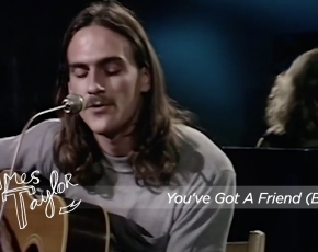 James Taylor & Carole King - You've Got A Friend (BBC In Concert, 11/13/71)